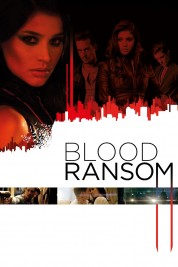Blood Ransom 2014