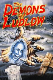 The Demons of Ludlow 1983