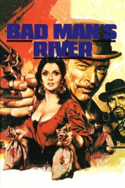 Bad Man's River 1971