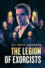 Eli Roth Presents: The Legion of Exorcists 2023