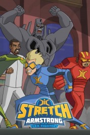 Stretch Armstrong & the Flex Fighters 2017