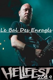 Le Bal des Enragés au Hellfest 2019 2019