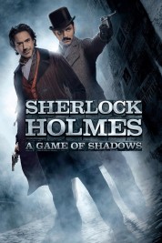 Sherlock Holmes: A Game of Shadows 2011