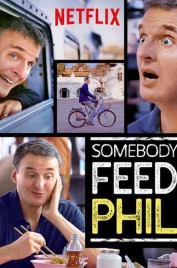 Somebody Feed Phil 2018