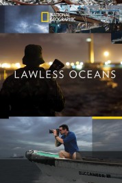 Lawless Oceans 2017