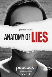 Anatomy of Lies 2024