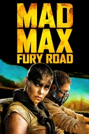 Mad Max: Fury Road 2015