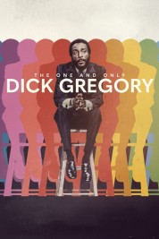 The One And Only Dick Gregory 2021