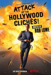 Attack of the Hollywood Clichés! 2021