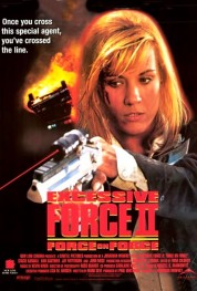 Excessive Force II: Force on Force 1995