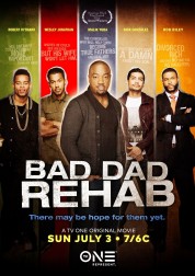 Bad Dad Rehab 2016