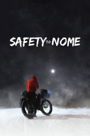 Safety to Nome 2019