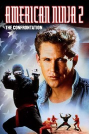 American Ninja 2: The Confrontation 1987