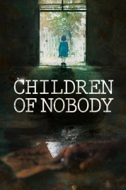 Children of Nobody 2018