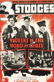Violent Is the Word for Curly 1938