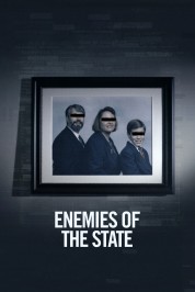 Enemies of the State 2021