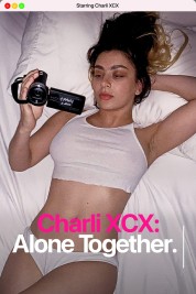 Charli XCX: Alone Together 2021