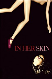 In Her Skin 2009