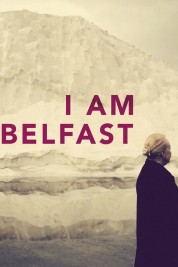 I Am Belfast 2016