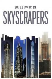 Super Skyscrapers 2014
