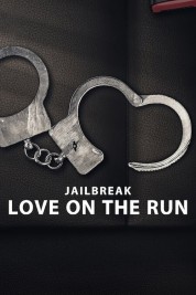 Jailbreak: Love on the Run 2024