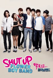 Shut Up: Flower Boy Band 2012