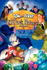 Tom and Jerry Meet Sherlock Holmes 2010