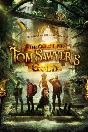 The Quest for Tom Sawyer's Gold 2023