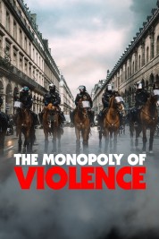 The Monopoly of Violence 2020