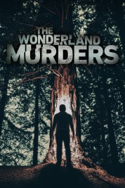 The Wonderland Murders 2018