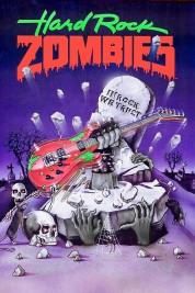 Hard Rock Zombies 1985