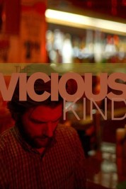 The Vicious Kind 2009