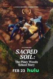 Sacred Soil: The Piney Woods School Story 2024