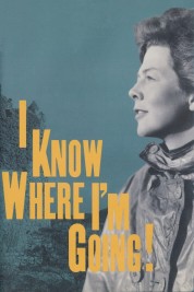 I Know Where I'm Going! 1945