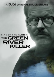 Sins of the Father: The Green River Killer 2022