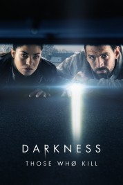 Darkness: Those Who Kill 2019