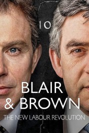 Blair and Brown: The New Labour Revolution 2021