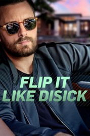 Flip It Like Disick 2019