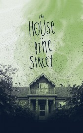 The House on Pine Street 2015