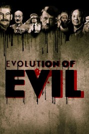 The Evolution of Evil 2015