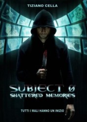 Subject 0: Shattered memories 2015