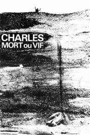 Charles, Dead or Alive 1969
