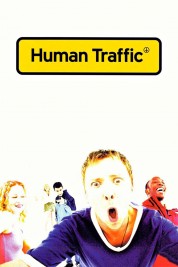 Human Traffic 1999