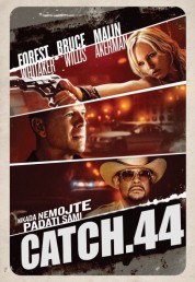 Catch.44 2011