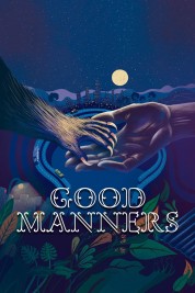 Good Manners 2017