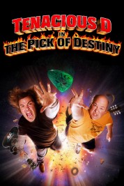 Tenacious D in The Pick of Destiny 2006