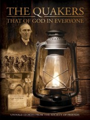 Quakers: That of God in Everyone 2015
