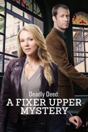 Deadly Deed: A Fixer Upper Mystery 2018