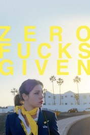 Zero Fucks Given 2022