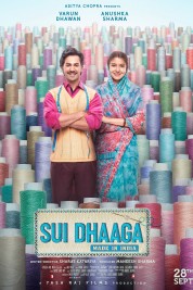 Sui Dhaaga - Made in India 2018